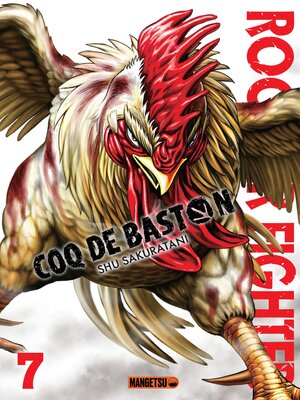 cover image of Rooster Fighter--Coq de Baston T07